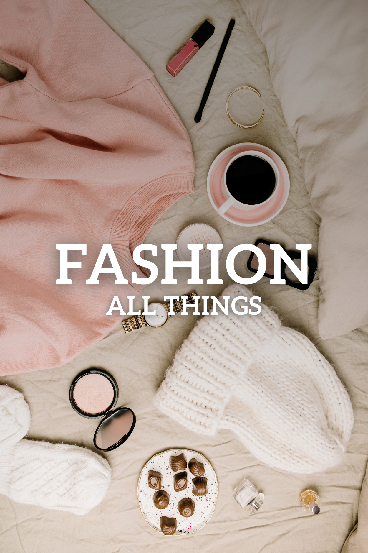 Fashion