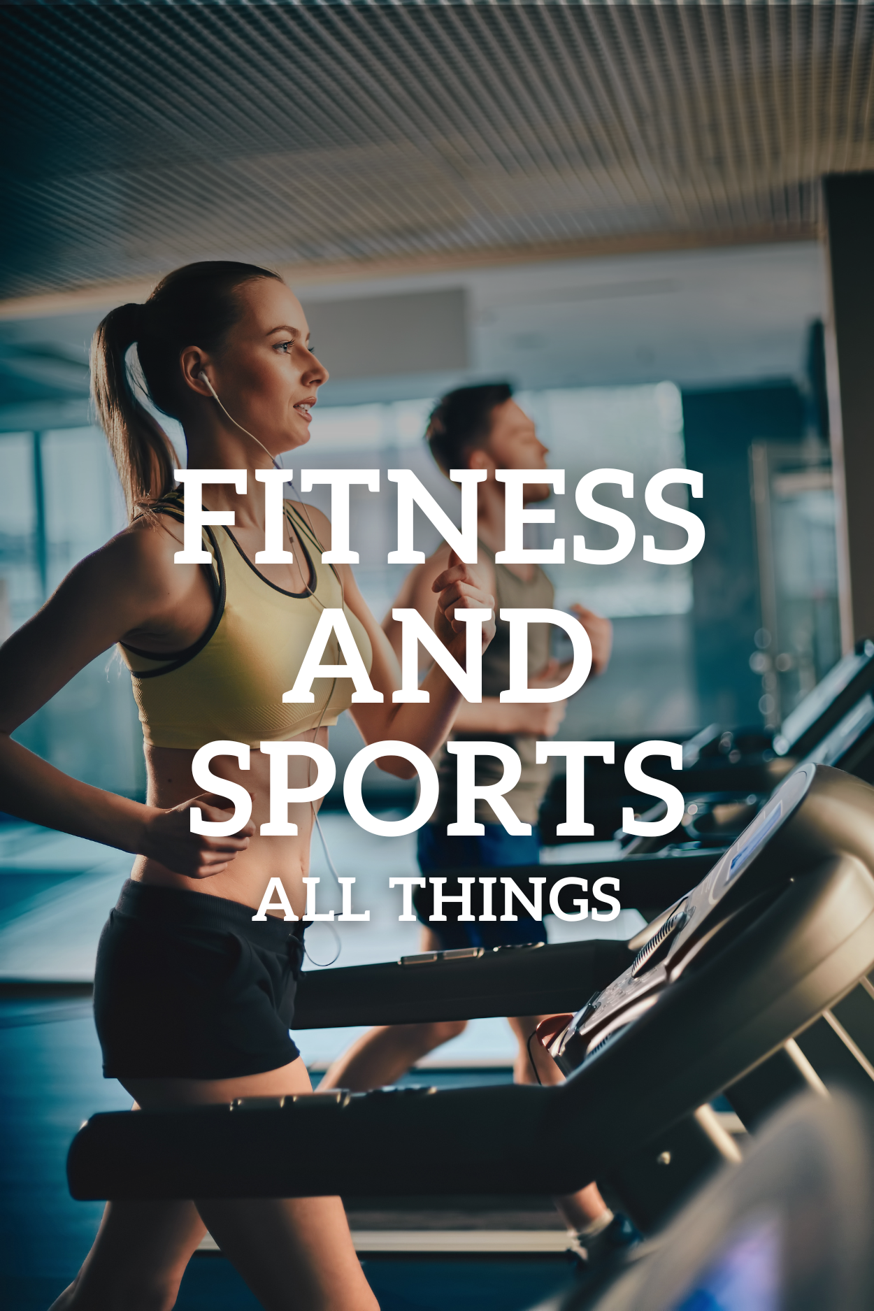 Fitness & Sports